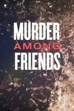 Amigos que matan (T1): Ep.7