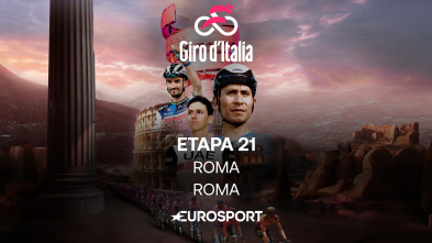 Giro de Italia (2024): Etapa 21 - Roma - Roma