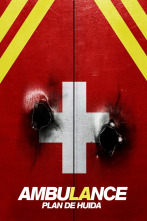 Imagen de Ambulance. Plan de huida - 2