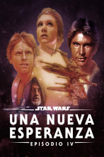 Star Wars: Una nueva esperanza (Episodio IV)