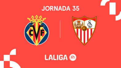 Jornada 35: Villarreal - Sevilla