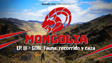 Gobi. Mongolia Ep.3
