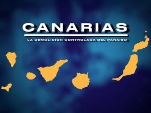 Imagen de Canarias: La demolición controlada del paraíso - 1