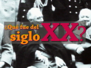 Imagen de Qué fue del siglo XX (T1): Ep.3 - 1