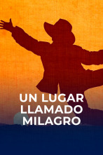 Imagen de Un lugar llamado Milagro - 2
