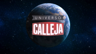 Imagen de Universo Calleja (T2): Ep.4 - 3