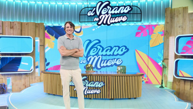 Imagen de El verano se mueve (T1): Ep.28 - 3