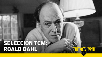 Selección TCM (T4): Roald Dahl