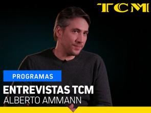 Entrevistas TCM (T4): Entrevistas TCM: Alberto Ammann