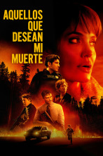 Imagen de Aquellos que desean mi muerte - 2