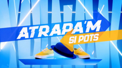 Imagen de Atrapa'm si pots (T7): Episodi 205 - 3