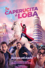 De Caperucita a loba