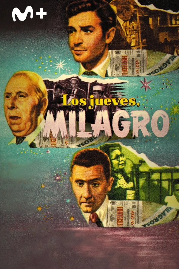 Los jueves, milagro