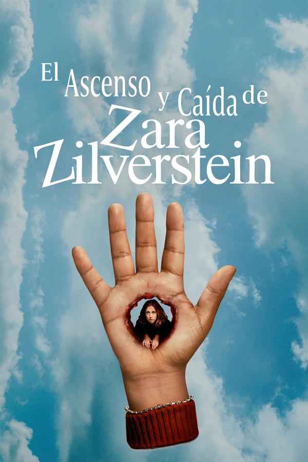 El ascenso y caída de Zara Zilverstein