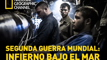 Segunda Guerra Mundial: Infierno bajo el mar