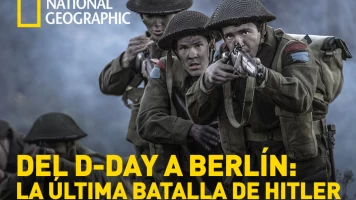Del D-Day a Berlín: la última batalla de Hitler