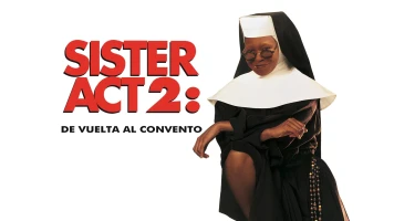 Sister Act 2: De vuelta al convento