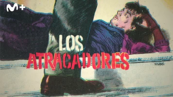 Los atracadores