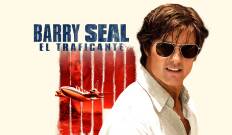 (LSE) - Barry Seal: el traficante