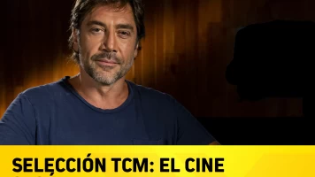 Selección TCM: El Cine Según Javier Bardem