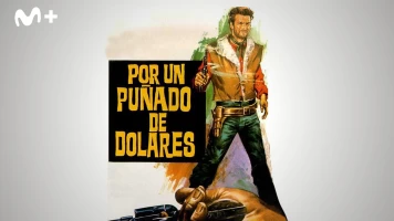 Por un puñado de dólares