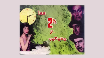 Las dos y media y... veneno