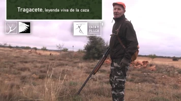 Tragacete: Leyenda viva de la caza