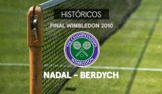 Wimbledon. T(2010). Wimbledon (2010): R. Nadal - T. Berdych. Final Masculina
