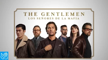 (LSE) - The Gentlemen: los señores de la mafia
