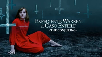 Expediente Warren: El caso Enfield (The Conjuring)