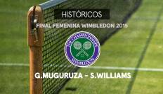 Ronda Femenina. Ronda Femenina: G. Muguruza - S. Williams. Final