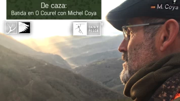 De Caza: Batida en O Courel con Michel Coya