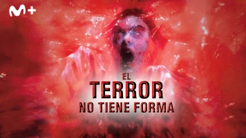 El terror no tiene forma