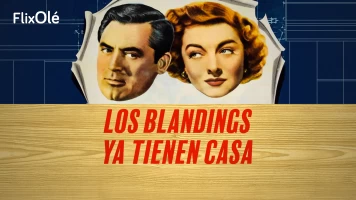 Los Blandings ya tienen casa
