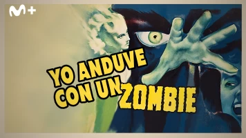 Yo anduve con un zombie