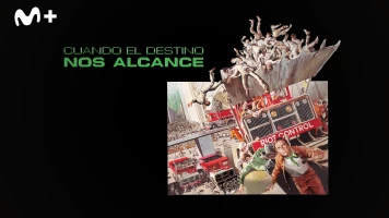 Cuando el destino nos alcance