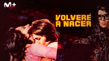 Volveré a nacer