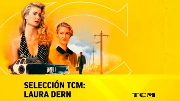 Selección TCM: Laura Dern