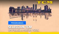 Selección TCM. T(T3). Selección TCM (T3): Un pulso a Nueva York