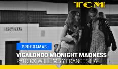 Vigalondo Midnight Madness. T(T2). Vigalondo... (T2): Patrick Willems y Frances Ha