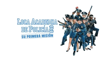 Loca academia de policía 2: su primera misión