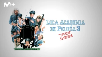Loca academia de policía 3: de vuelta a la escuela