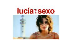 Lucía y el sexo