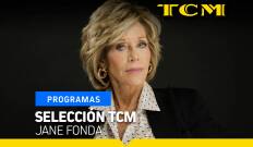 Selección TCM. T(T5). Selección TCM (T5): Selección TCM: Jane Fonda