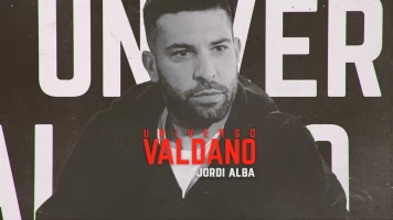 Universo Valdano. T(6). Universo Valdano (6): Jordi Alba