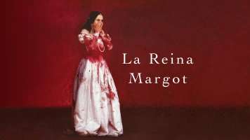 La reina Margot