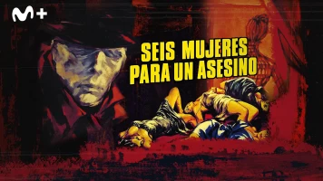 Seis mujeres para un asesino