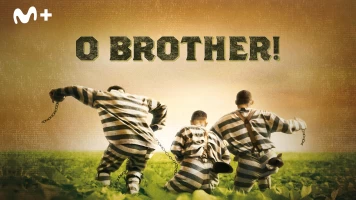 O Brother!
