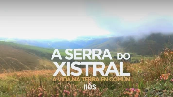 A serra do Xistral, a vida na terra en común