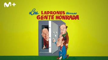 Los ladrones somos gente honrada